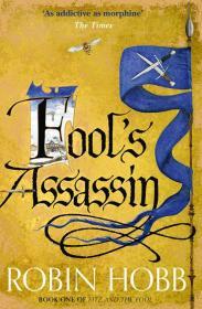 Fool's Assassin By:Hobb, Robin Eur:12,99 Ден2:799