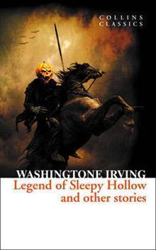 The Legend of Sleepy Hollow and Other Stories By:Irving, Washington Eur:12,99 Ден2:299