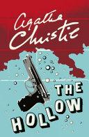 The Hollow By:Christie, Agatha Eur:24,37 Ден2:599