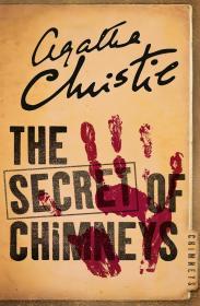 The Secret of Chimneys By:Christie, Agatha Eur:17,87 Ден1:599