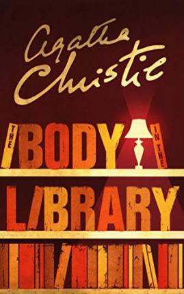 The Body in the Library By:Christie, Agatha Eur:9,74 Ден2:599