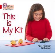 This Is My Kit By:Harrison, Paul Eur:8,11 Ден2:499