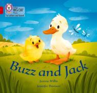 Buzz and Jack By:Willis, Jeanne Eur:11,37 Ден2:499