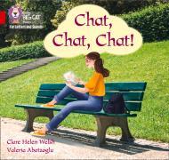 Chat, Chat, Chat! By:Welsh, Clare Helen Eur:11,37 Ден2:499