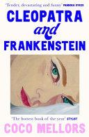 Cleopatra and Frankenstein By:Mellors, Coco Eur:11,37 Ден2:799