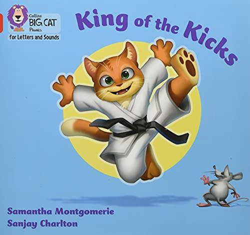 King of the Kicks: Band 02A/Red A By:Montgomerie, Samantha Eur:48,76 Ден2:499