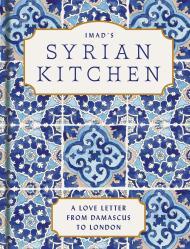 Imad’s Syrian Kitchen By:Alarnab, Imad Eur:22,75 Ден1:1899
