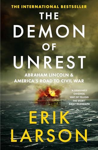 The Demon of Unrest By:Larson, Erik Eur:16,24 Ден1:999