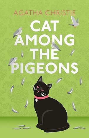 Cat Among the Pigeons By:Christie, Agatha Eur:24,37 Ден2:1099