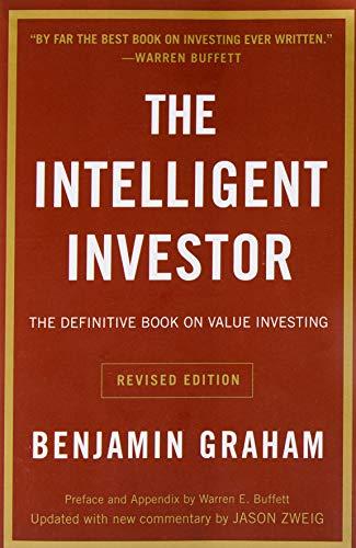The Intelligent Investor By:Graham, Benjamin Eur:26 Ден2:1299