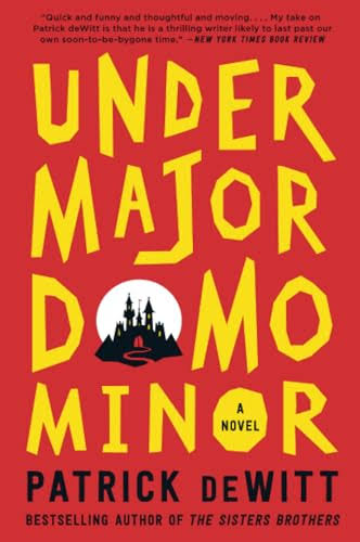 Undermajordomo Minor A Novel By:Patrick deWitt Eur:11,37 Ден2:899