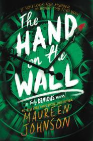 The Hand on the Wall By:Johnson, Maureen Eur:11,37 Ден2:799
