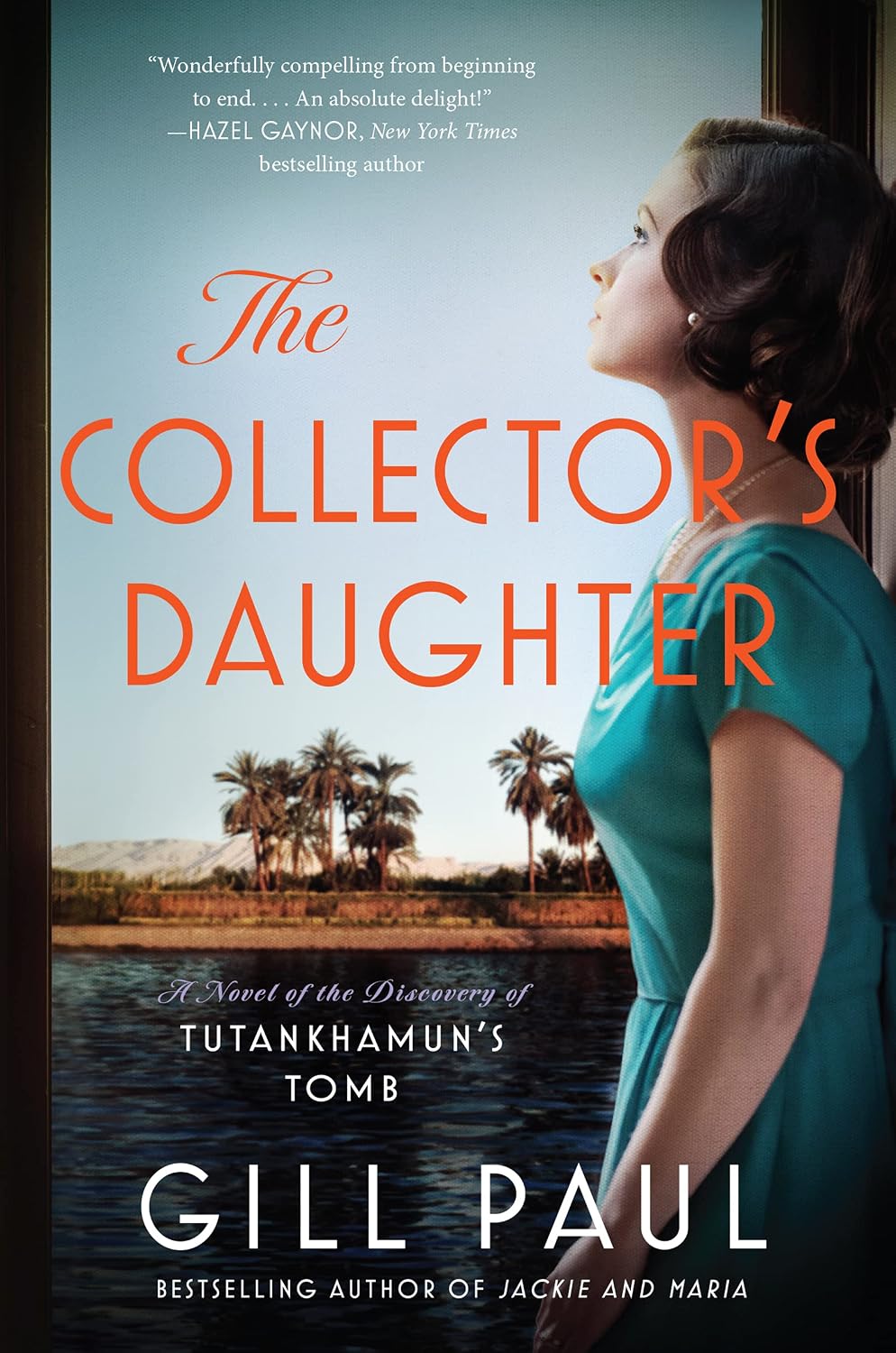 The Collector's Daughter A Novel of the Discovery of Tutankhamun's Tomb By:Gill Paul Eur:11,37 Ден2:999