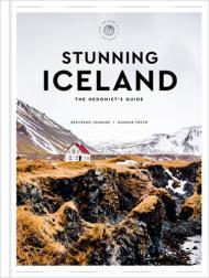 Stunning Iceland: The Hedonist’s Guide By:Jouanne, Bertrand Eur:19,50 Ден2:1899