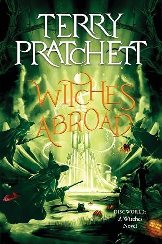 Witches Abroad: Book 3 in the Discworld Witches Series – A Satirical Comic Fantasy Adventure By:Pratchett, Terry Eur:12,99 Ден2:999