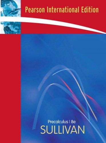 Precalculus : International Edition By:Sullivan, Michael Eur:69.90  Ден3:4299