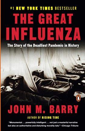 The Great Influenza : The Epic Story of the Deadliest Plague in History By:Barry, John M. Eur:14.62 Ден1:999