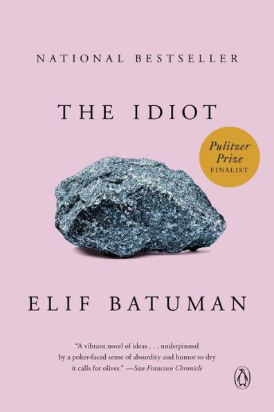 The Idiot By:Batuman, Elif Eur:19,50 Ден2:899