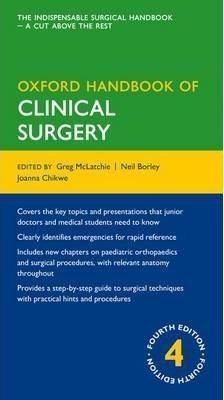 Oxford Handbook of Clinical Surgery By:McLatchie, Greg Eur:40.63 Ден2:2299