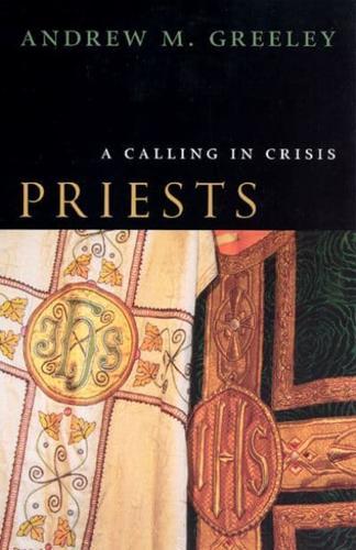Priests By:Greeley, Andrew M. Eur:11.37 Ден2:1199