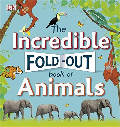 The Incredible Fold-Out Book of Animals By:DK Eur:4,86 Ден1:1299