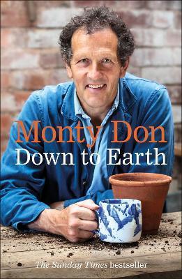 Down to Earth : Gardening Wisdom By:Don, Monty Eur:22,75 Ден1:899
