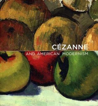 Cezanne and American Modernism By:Stavitsky, Gail Eur:22,75 Ден2:4299