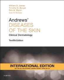Andrews' Diseases of the Skin, International Edition : Clinical Dermatology By:James, William D. Eur:52.02 Ден2:6899