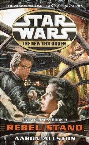 Star Wars: The New Jedi Order - Enemy Lines - Rebel Stand By:Allston, Aaron Eur:35,76 Ден1:499