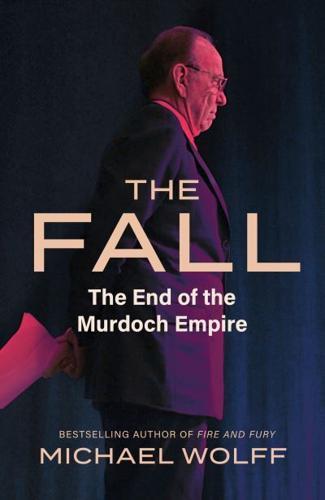 The Fall By:Wolff, Michael Eur:29.25 Ден2:1199