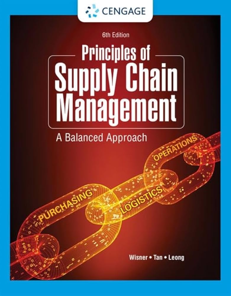 Principles of Supply Chain Management A Balanced Approach By:Joel D. Wisner Eur:9,74 Ден2:5899