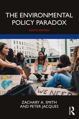 The Environmental Policy Paradox By:Smith, Zachary A. Eur:266,65 Ден2:4499