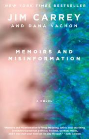 Memoirs and Misinformation: A novel By:Carrey, Jim Eur:11,37 Ден2:1099
