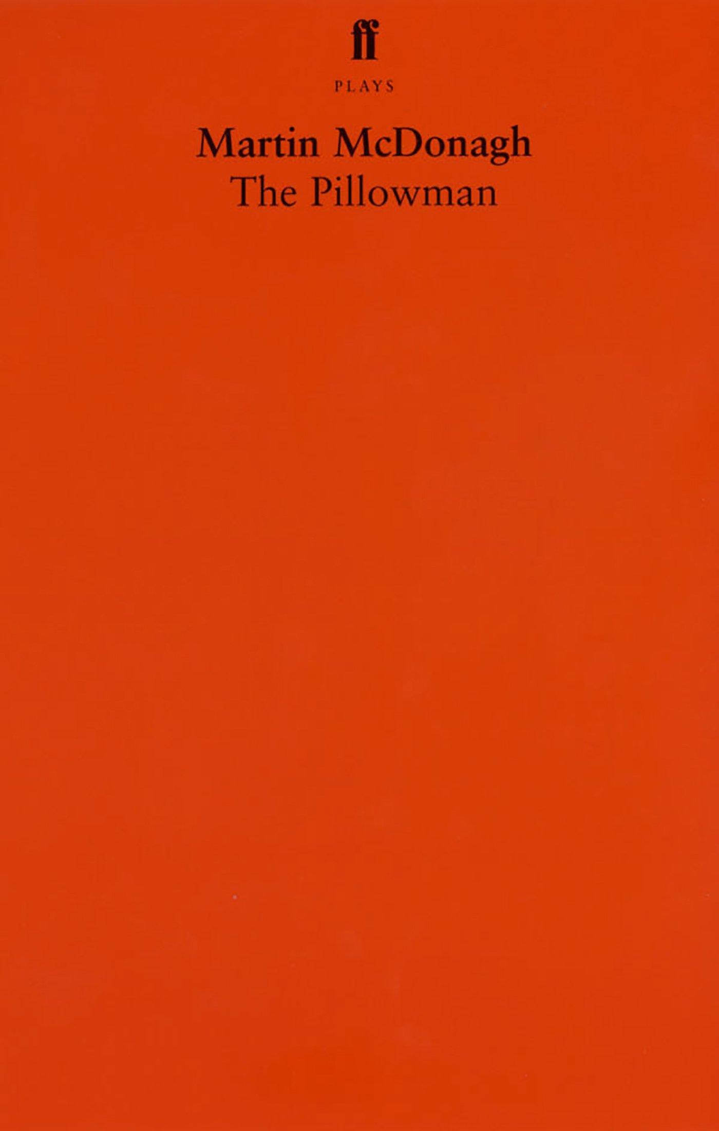 The Pillowman By:McDonagh, Martin Eur:14,62 Ден2:799