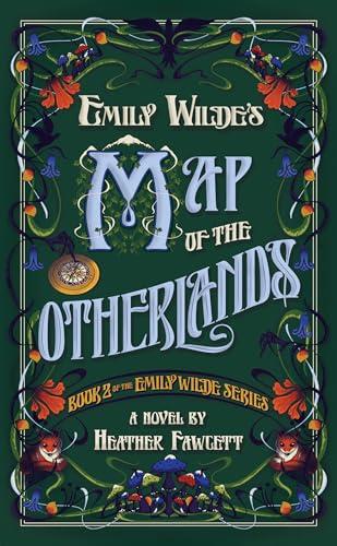 Emily Wilde's Map of the Otherlands By:Heather Fawcett Eur:12,99 Ден1:899