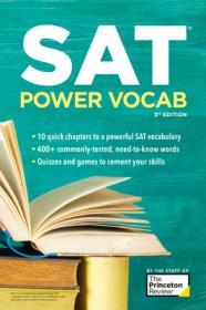 SAT Power Vocab, 3rd Edition: A Complete Guide to Vocabulary Skills and Strategies for the SAT By:Review, The Princeton Eur:24,37 Ден1:899