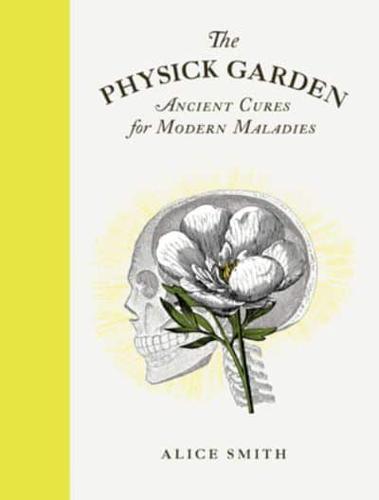 The Physick Garden By:Smith, Alice Eur:16,24 Ден1:1199