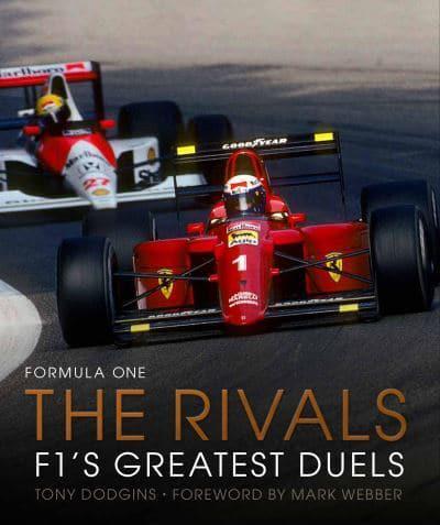 Formula One - The Rivals By:Dodgins, Tony Eur:19.50 Ден1:2499