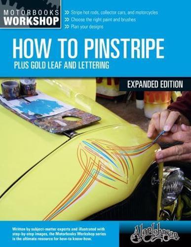 How to Pinstripe By:Johnson, Alan Eur:14.62 Ден1:1899