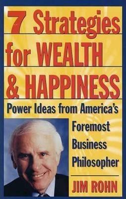 7 Strategies For Wealth And Happiness By:Rohn, Jim Eur:27,63 Ден1:799