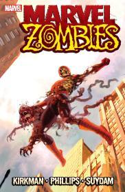 Marvel Zombies By:Kirkman, Robert Eur:27,63 Ден2:899