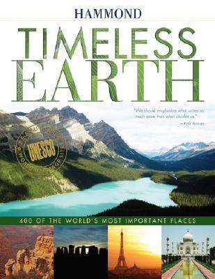 Timeless Earth: 400 of the World's Most Important Places By:Corporation, Hammond World Atlas Eur:32,50 Ден2:1899
