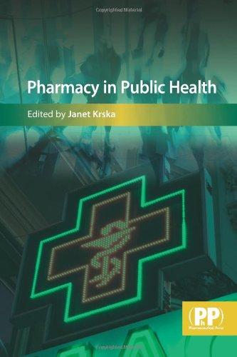 Pharmacy in Public Health By:Krska, Janet Eur:17,87 Ден2:1699