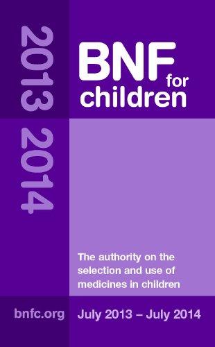 BNF for Children (BNFC) 2013-2014 2013-2014 By:Committee, Paediatric Formulary Eur:26 Ден1:2899
