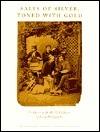 Salts of Silver, Toned With Gold: The Harrison D. Horblit Collection of Early Photography By:Anninger, Anne Eur:14,62 Ден2:1099