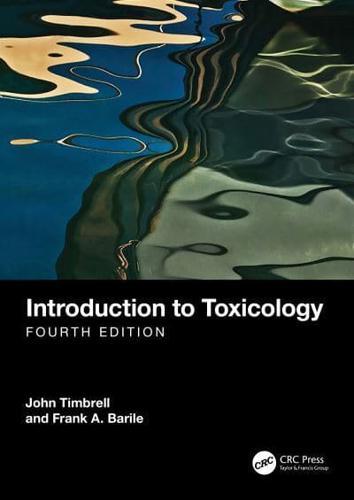 Introduction to Toxicology By:Timbrell, John A. Eur:144.70 Ден1:4299