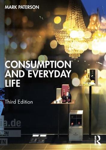Consumption and Everyday Life By:Paterson, Mark Eur:11,37 Ден2:2499
