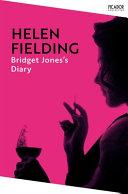 Picador Bridget Joness Diary. By:Fielding, Helen Eur:12,99 Ден2:799