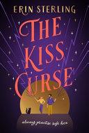 The Kiss Curse By:Sterling, Erin Eur:17,87 Ден2:1099