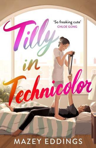 Tilly in Technicolor By:Eddings, Mazey Eur:27,63 Ден1:699